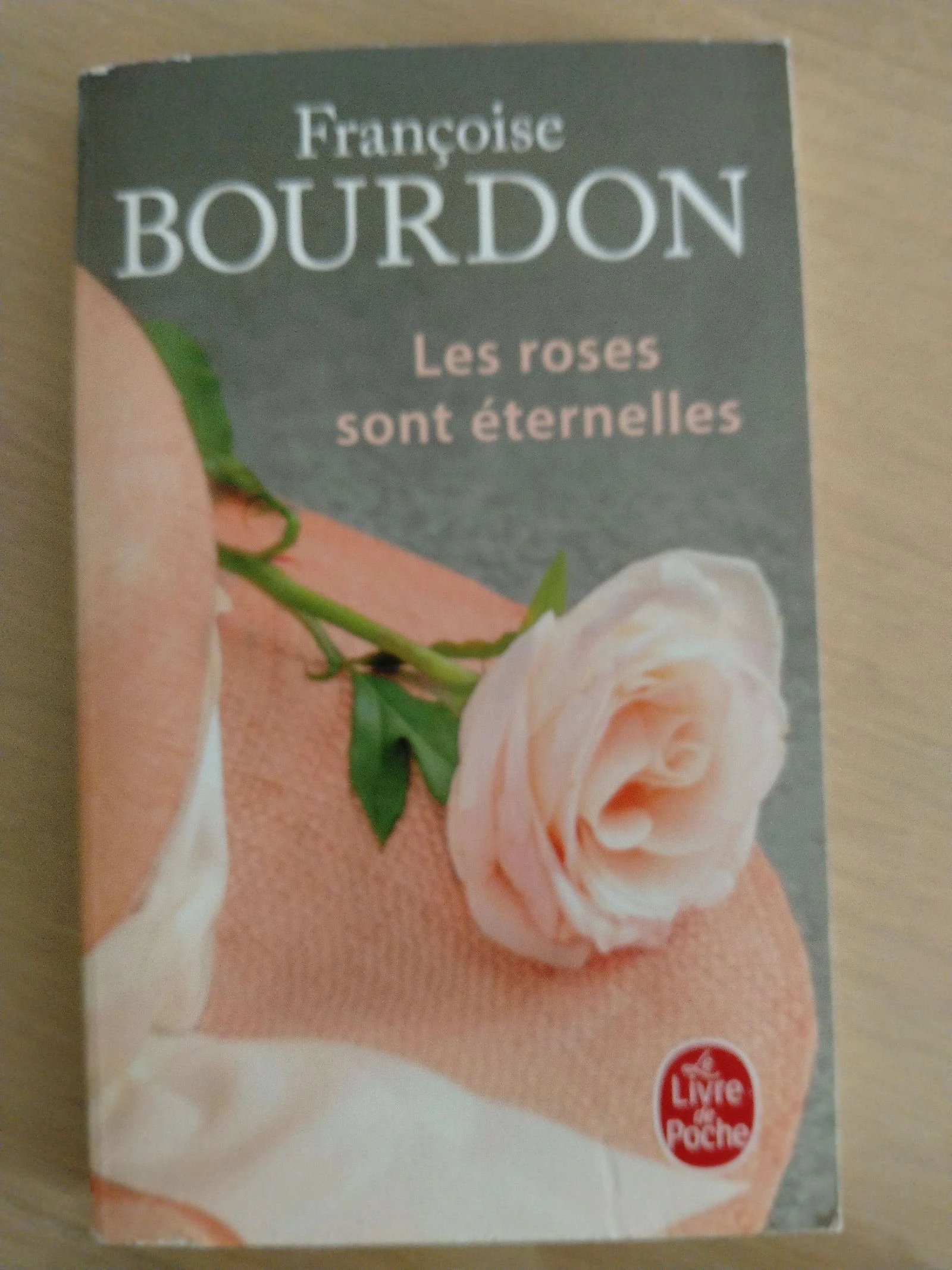 Livre de Françoise Bourdon les roses sont éternelles 
